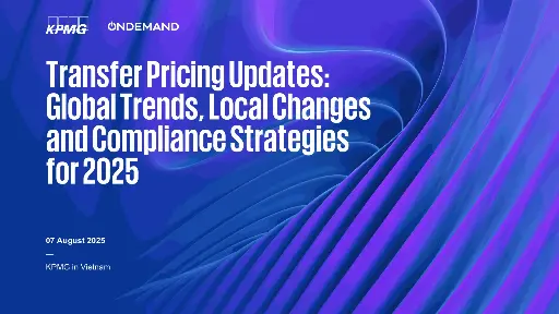 Global Transfer Pricing Updates: Key Trends and Compliance Strategies for 2025 Slide